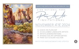One of 15 artists Invited to the Zion National Park Plein Air Art Festival