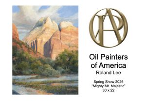 Roland Lee in Oil Painters of America 2026 Show